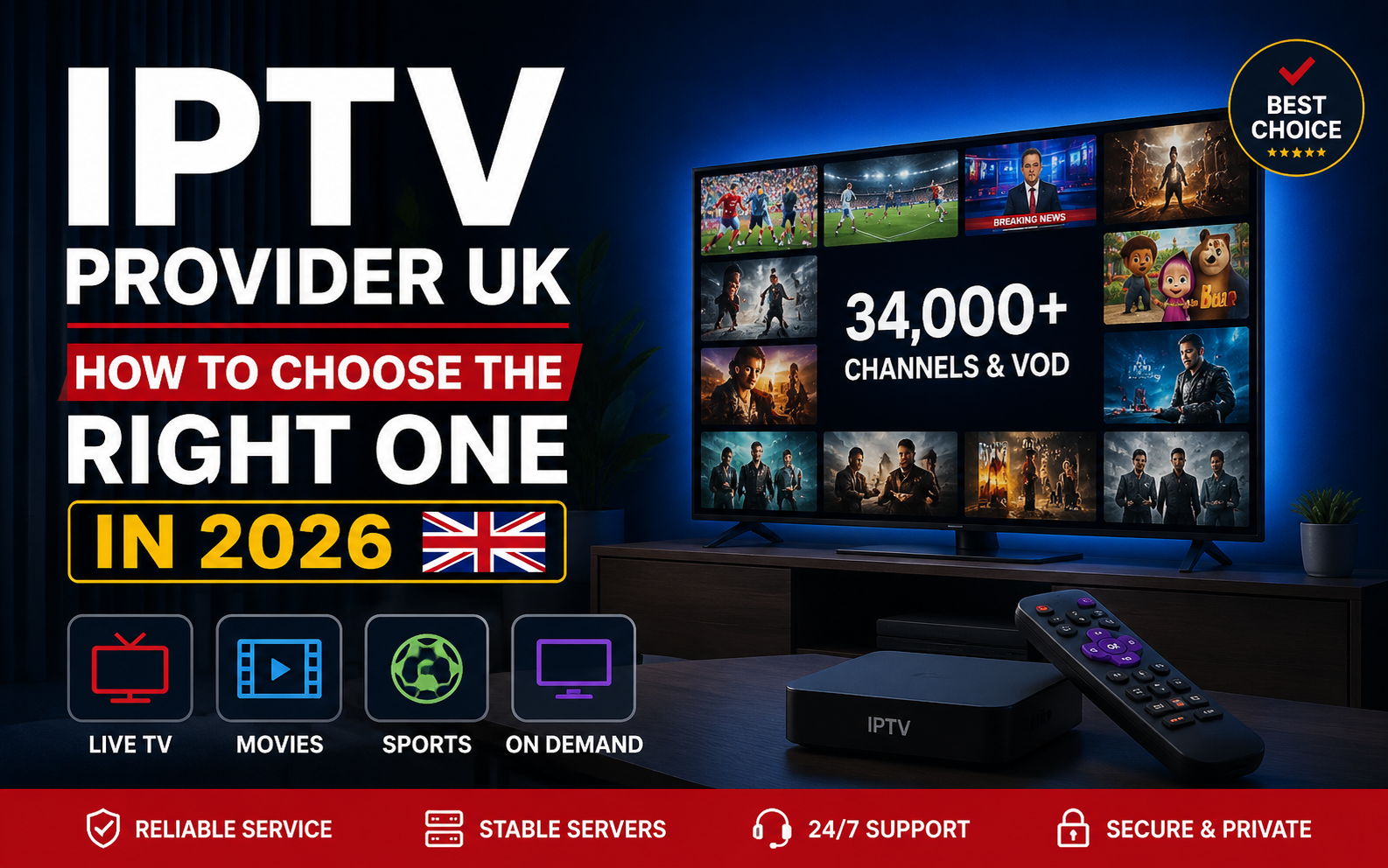 IPTV Provider UK 2026 guide showing how to choose the right IPTV service